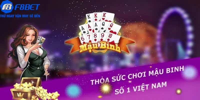 Giới thiệu game bài mậu binh đổi thưởng F8bet